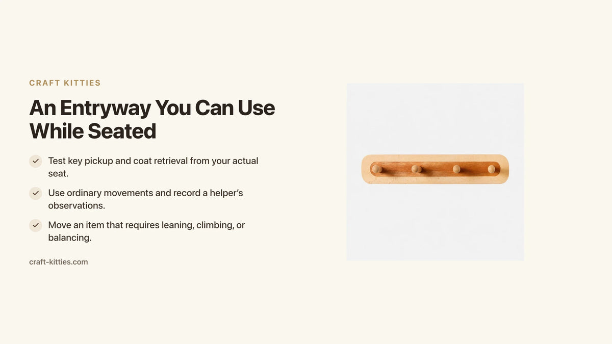 An Entryway You Can Use While Seated: Test Key and Coat Reach — Craft Kitties