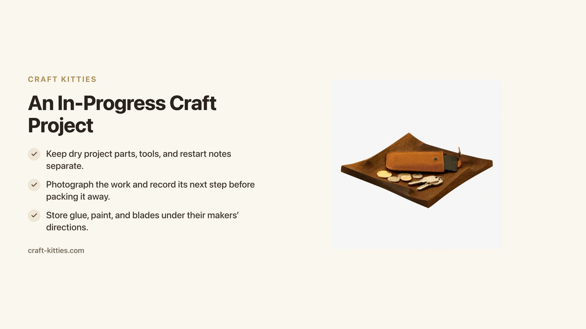 An In-Progress Craft Project: Separate Tools and Small Parts Between Sessions — Craft Kitties