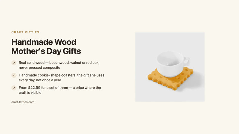 Handmade Wood Mother's Day Gifts: Why Artisan Beats Mass-Produced Every Time — Craft Kitties