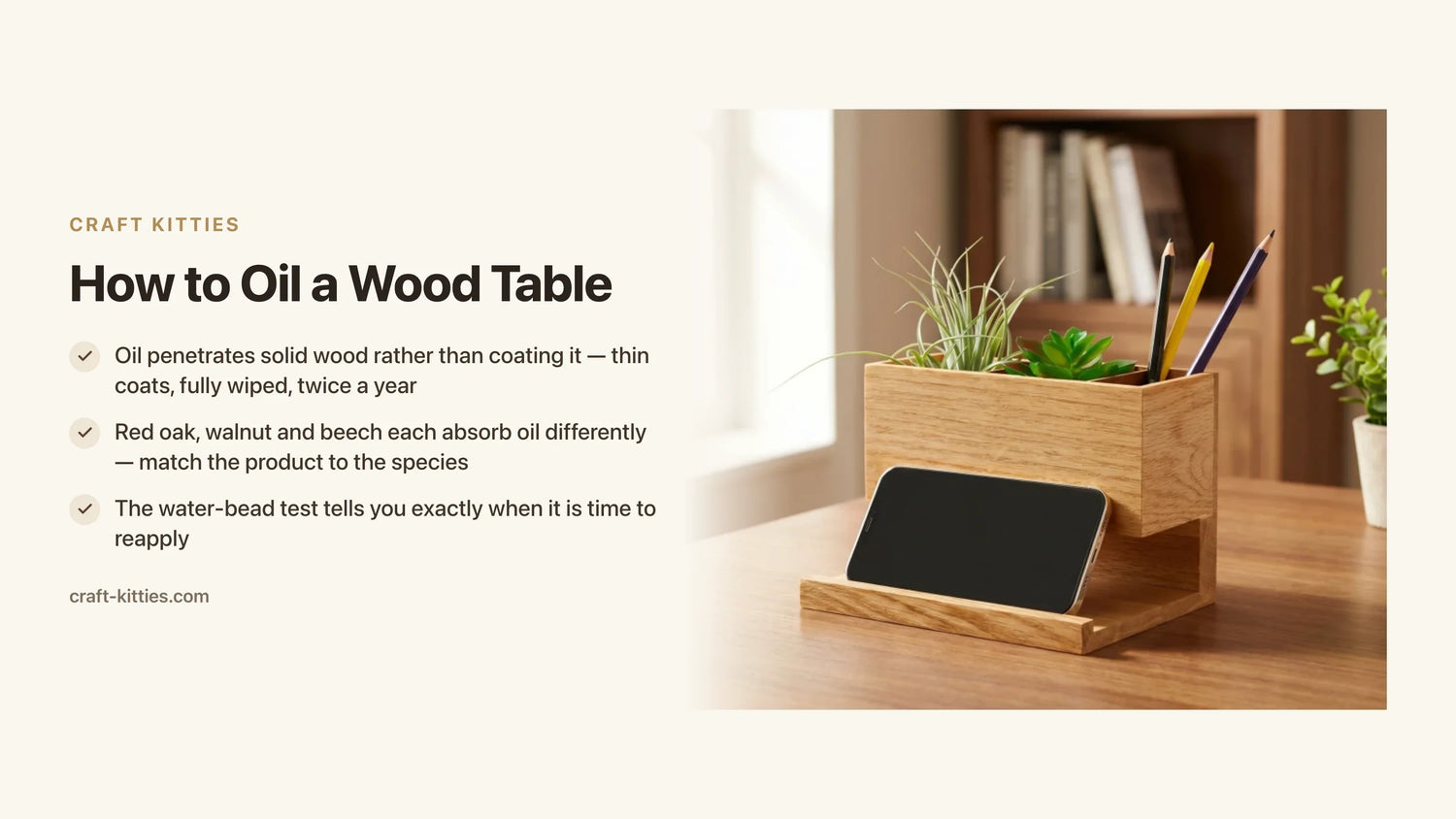 How to Oil a Wood Table: Products, Frequency, and Pro Techniques — Craft Kitties