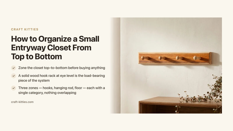 How to Organize a Small Entryway Closet From Top to Bottom — Craft Kitties
