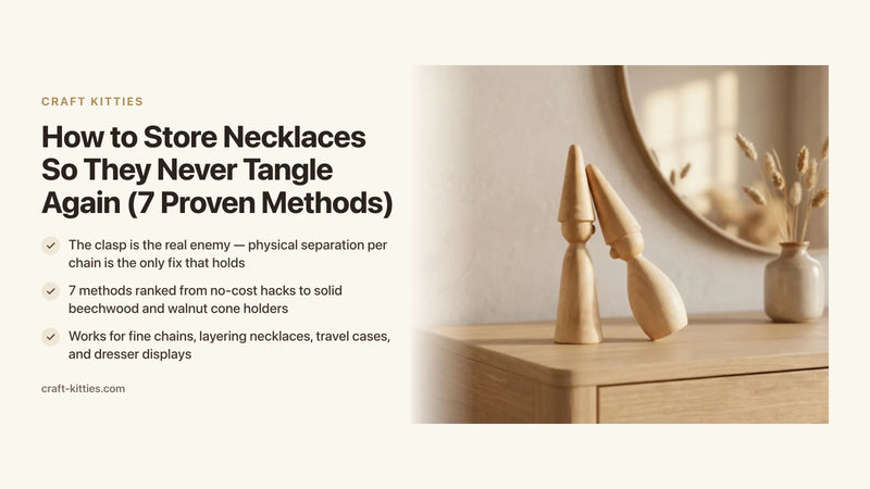 How to Store Necklaces So They Never Tangle Again (7 Proven Methods) — Craft Kitties