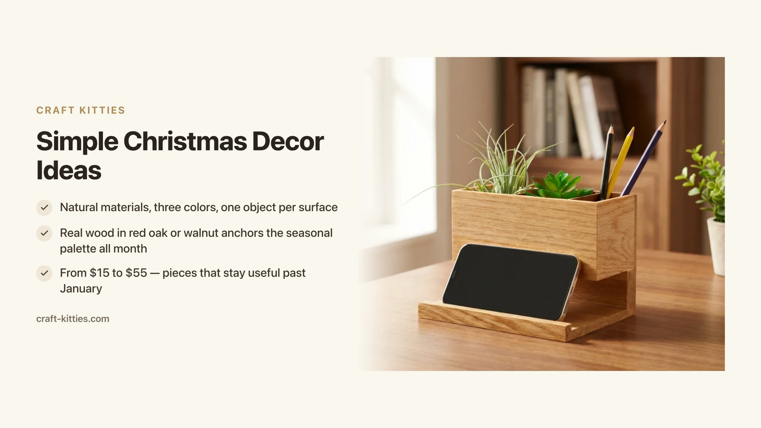 Simple Christmas Decor Ideas: How Restraint Makes Your Home Look Better — Craft Kitties