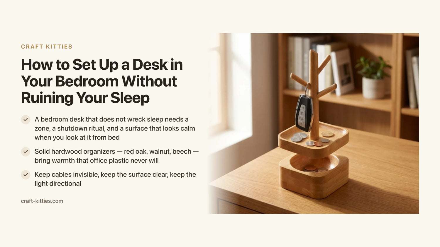 How to Set Up a Desk in Your Bedroom Without Ruining Your Sleep — Craft Kitties
