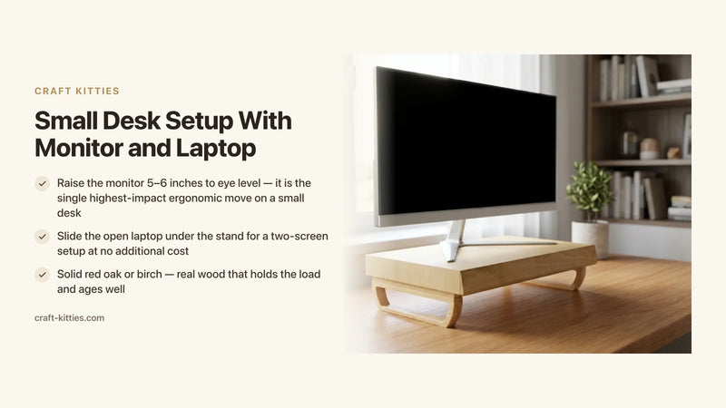 Small Desk Setup With Monitor and Laptop: Ergonomic and Clutter-Free — Craft Kitties