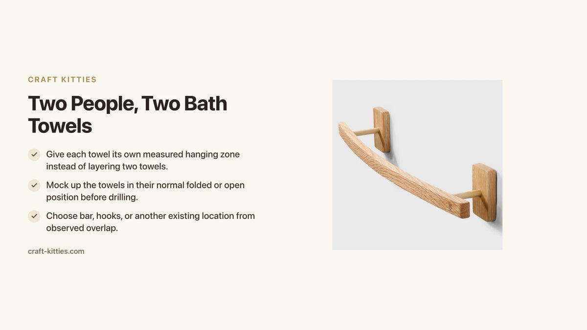 Two People, Two Bath Towels: Assign Spaces Without Layering Them — Craft Kitties