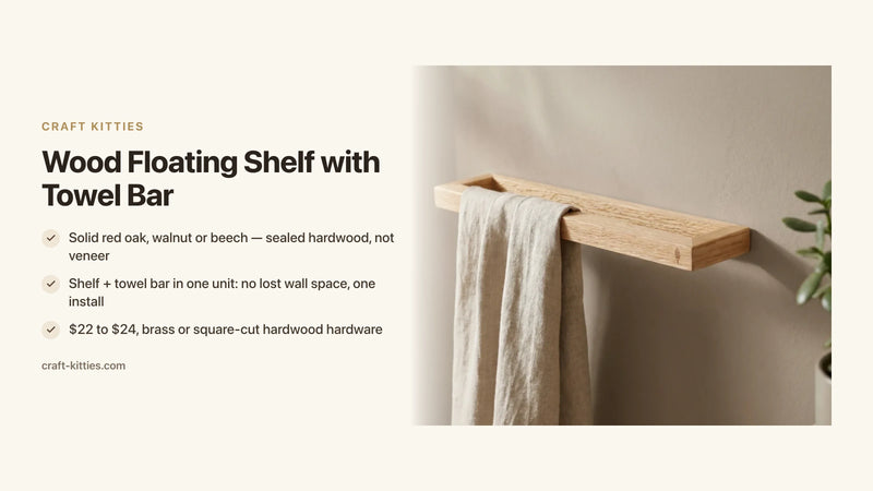 Wood Floating Shelf with Towel Bar: The Best Combo Buys Right Now — Craft Kitties