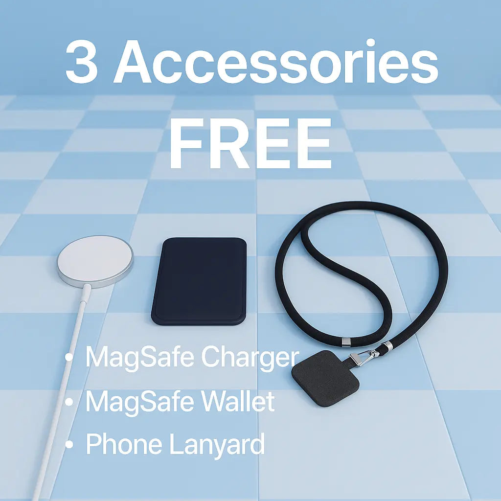 3 FREE Additional Accessories